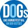 DOGs - Das Hundefestival am Meer - Das Hunde- und Lifestyle-Event zum Frühlingsbeginn