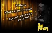 Soul Factory & Friends – Gedenken an Gerd Hillrighausen mit einem Konzert