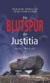 Neuer Nord-Thriller „Die Blutspur der Justitia“ – 3 Lesungen im Raum Lübeck