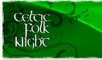 18. Celtic Folk Night