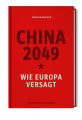 China 2049 – Wie Europa versagt