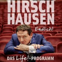 Dr. Eckhart von Hirschhausen – Endlich! Das Life! – Das neue Programm