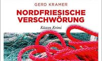 Mörderischer Wahn in Husum – Gerd Kramer – Nordfriesische Verschwörung