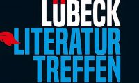 18. Lübecker Literaturtreffen | Theater