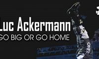 Luc Ackermann – Go Big Or Go Home