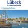 Lübeck und Lübecker Bucht erleben!
