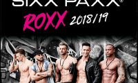 Sixx Paxx – Roxx 2018/2019