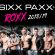 Sixx Paxx – Roxx 2018/2019