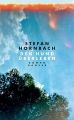 Stefan Hornbach liest aus „Den Hund überleben“ 288 Seiten, 22,-  Euro, Hanser