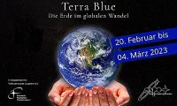 „Terra Blue“ – Die Erde im globalen Wandel